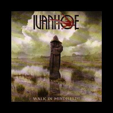 Ivanhoe - Walk In Mindfields