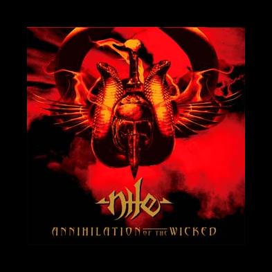 Nile - Annihilation Of The Wicked