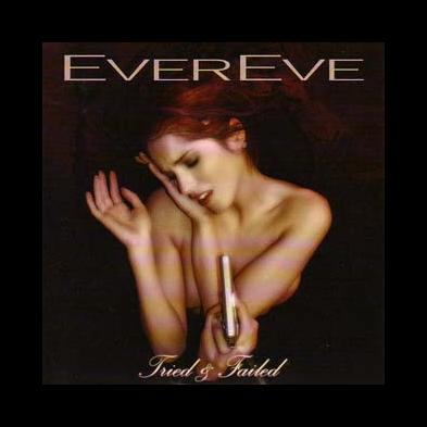 Evereve - Tried & Failed