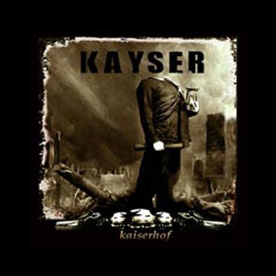 Kayser - Kayserhof