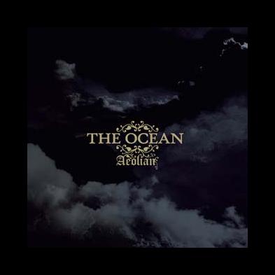 The Ocean - Aeolian