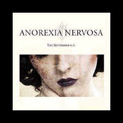 Anorexia Nervosa - The September EP