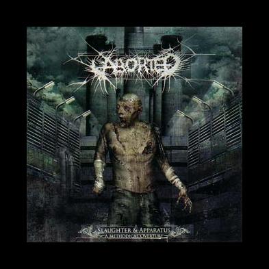 Aborted - Slaughter & Apparatus: A Methodical Overture