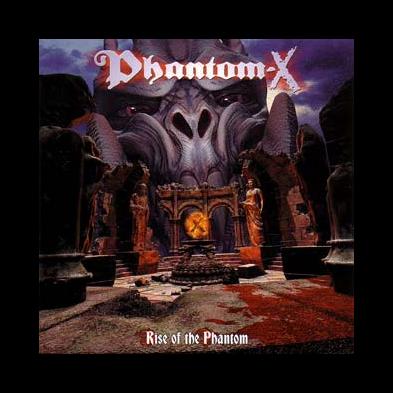 Phantom X - Rise Of The Phantom