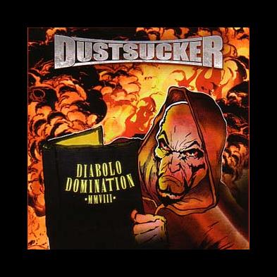 Dustsucker - Diabolo Domination MMVIII