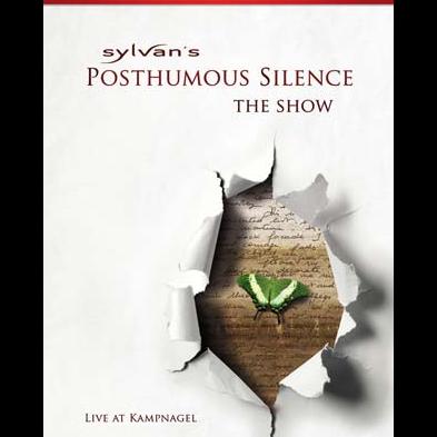 Sylvan - Posthumous Silence - The Show