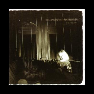 Nil By Mouth - In the Mouth of Madness