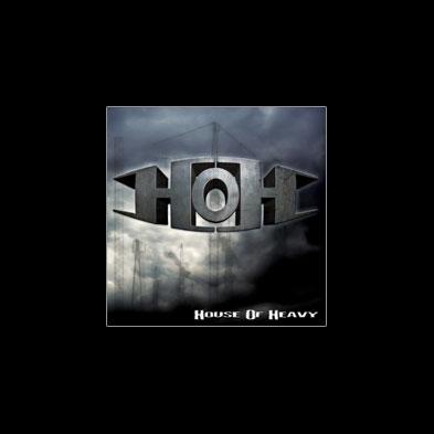 House of Heavy - House of Heavy