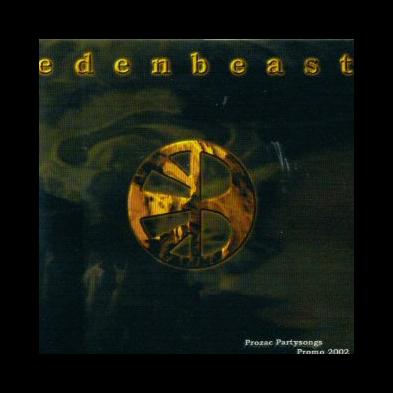 Edenbeast - Prozac Partysongs