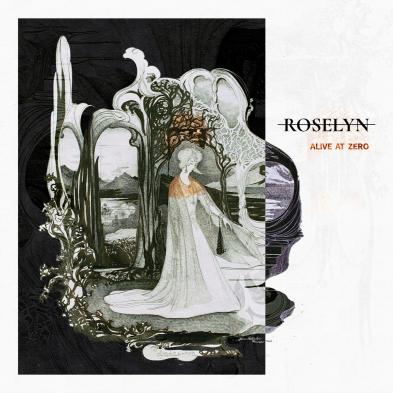 Roselyn - Alive at Zero