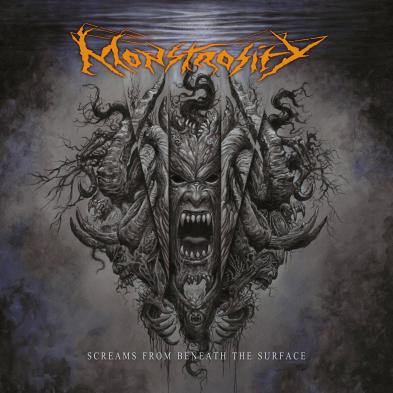 Monstrosity - Screams from Beneath the Surface