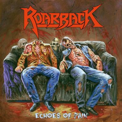 Roarback - Echoes Of Pain