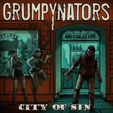 Grumpynators - City Of Sin