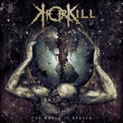 KForKill - The World Is Broken