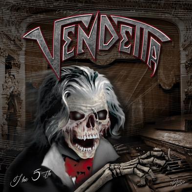 Vendetta (GE) - The 5th