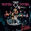 Twisted Sister - Still Hungry