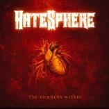 HateSphere - The Sickness Within