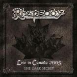 Rhapsody - Live In Canada - The Dark Secret