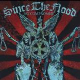 Since The Flood - No Compromise