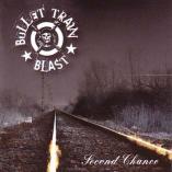 Bullet Train Blast - Second Chance