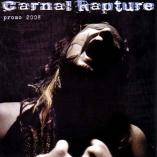 Carnal Rapture - Promo 2008