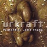 Urkraft - Primordial 2003 Promo