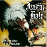 Justin Hate - Wandering Deathbird