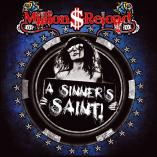 Million Dollar Reload - A Sinner`s Saint