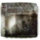 Insomnium - Since The Day It All Came Down