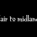 Fair to Midland