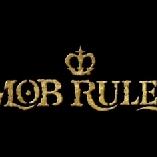 Mob Rules