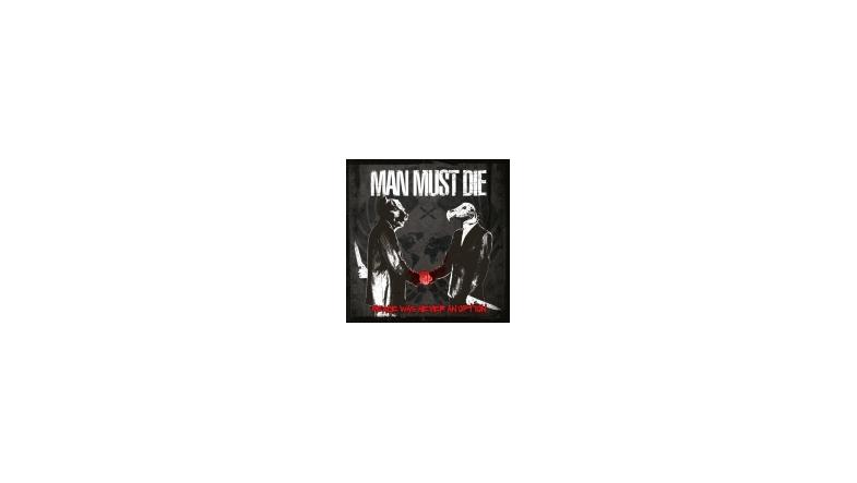 Man Must Die lækker nyt nummer og trackliste for kommende album