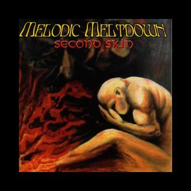 Melodic Meltdown - Second Skin