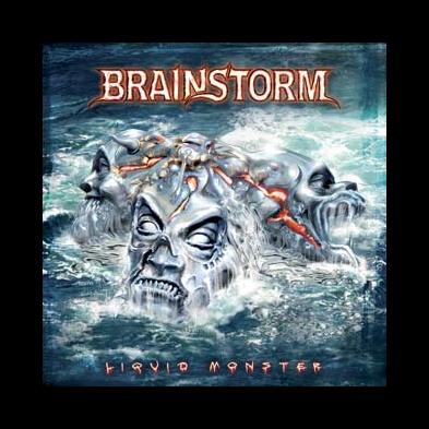 Brainstorm - Liquid Monster