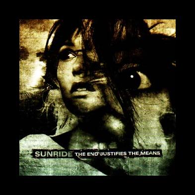 Sunride - The End Justifies The Means
