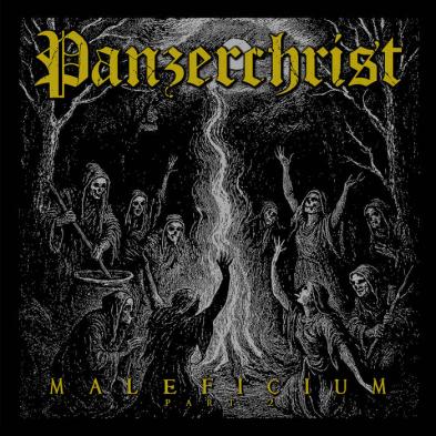 Panzerchrist - Maleficium - Part 2
