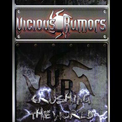 Vicious Rumors - Crushing The World