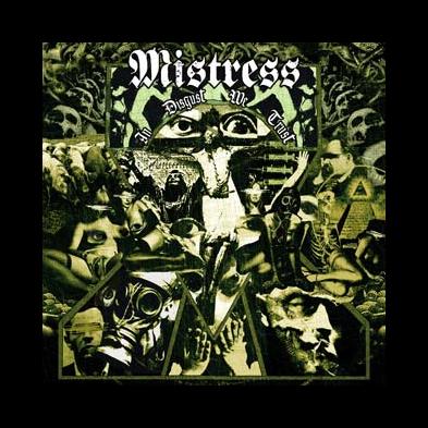 Mistress - In Disgust We Trust