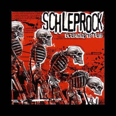 Schleprock - Learning To Fall