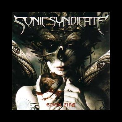 Sonic Syndicate - Eden Fire