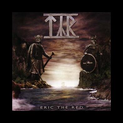 Týr - Eric The Red