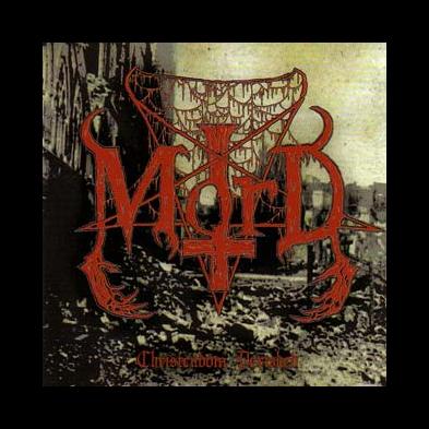 Mord - Christendom Perished