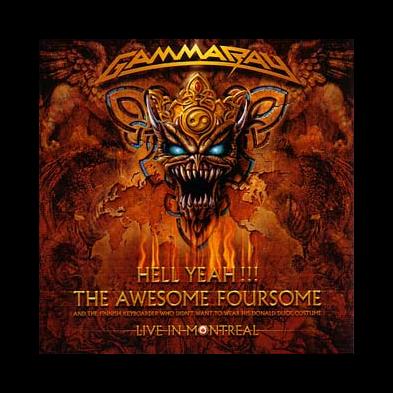 Gamma Ray - Hell Yeah!!! - The Awesome Foursome
