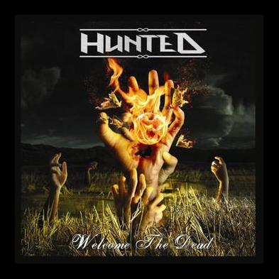 Hunted - Welcome The Dead