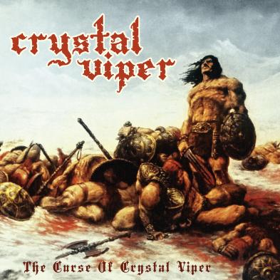 Crystal Viper - The Curse Of Crystal Viper  [re-release]