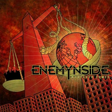 Enemynside - Whatever Comes