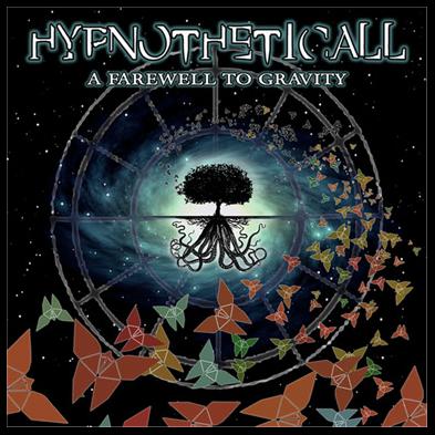 Hypnotheticall - A Farewell To Gravity
