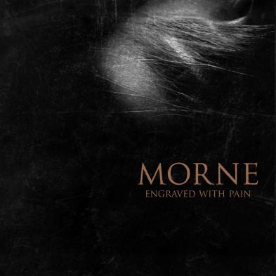 Morne - Engraved with Pain