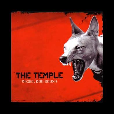 The Temple - Diesel Dog Sound
