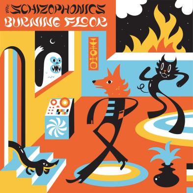 The Schizophonics - Burning Floor